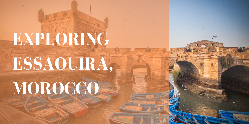 Exploring Essaouira, Morocco