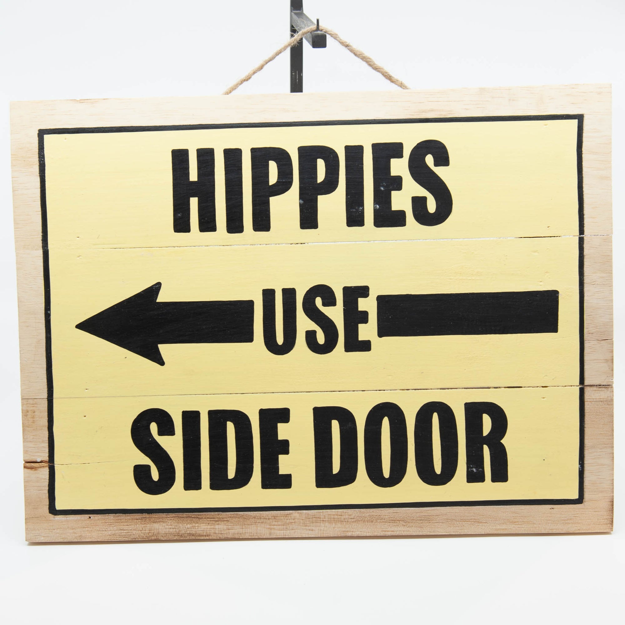 HIPPIES - Wooden Sign