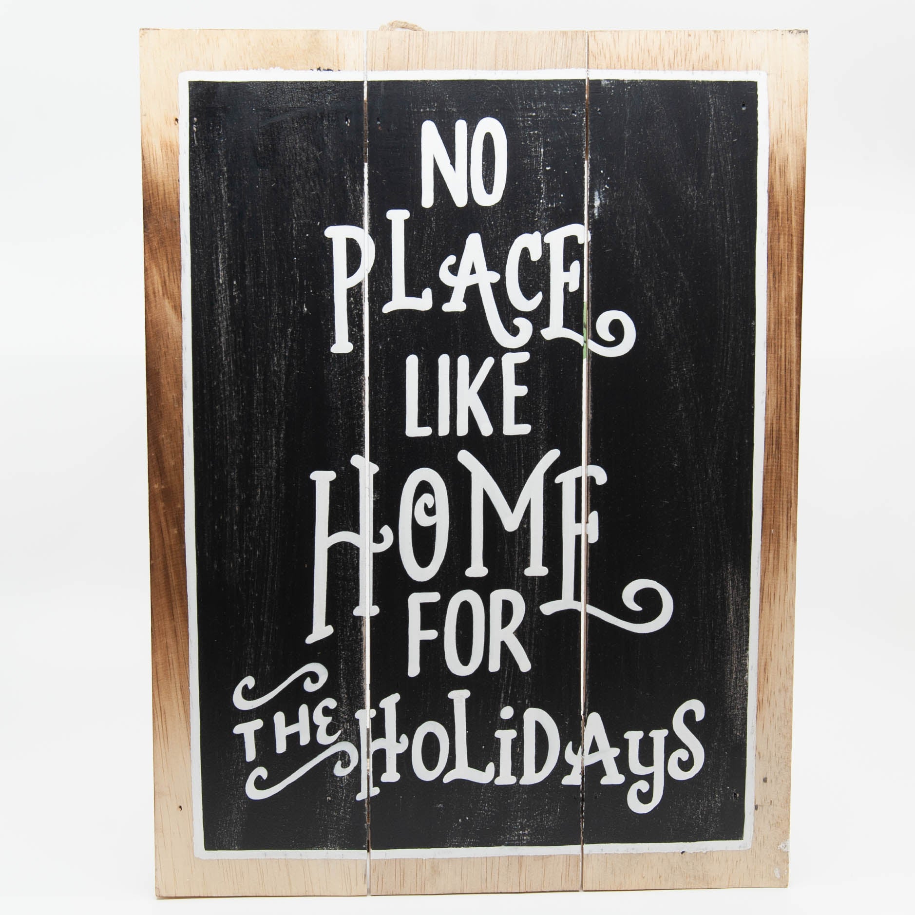 Panneau en bois "No Place Like Home for the Holidays"